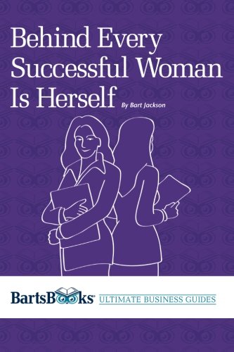 Behind Every Successful Woman Is Herself